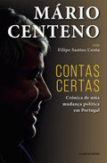 Contas Certas: Crónica de uma mudança política em Portugal