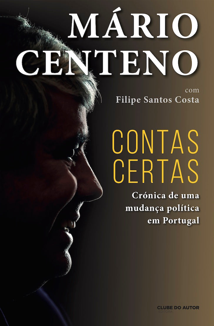 Contas Certas: Crónica de uma mudança política em Portugal