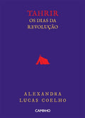 Tahrir - Os Dias da Revolução
