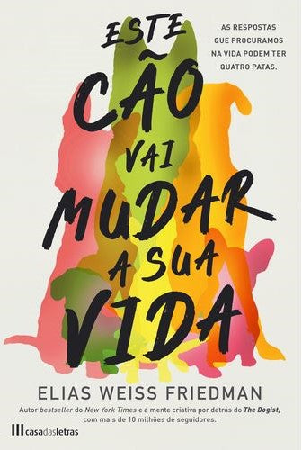Este Cão Vai Mudar a sua Vida
