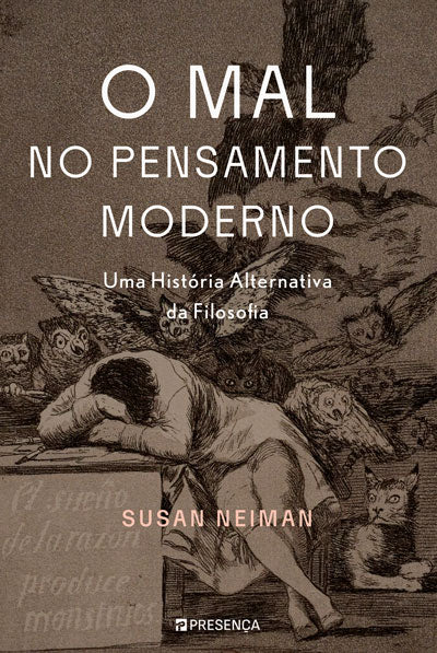 O Mal no Pensamento Moderno - Uma história alternativa da Filosofia