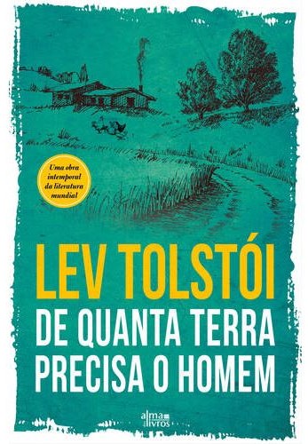 De Quanta Terra Precisa o Homem