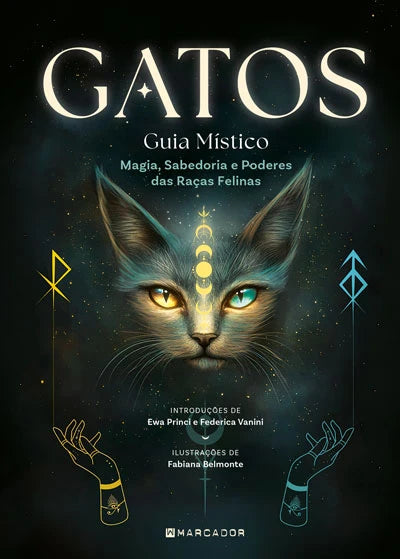 Gatos - Guia Místico Magia, sabedoria e poderes das raças felinas