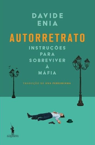 Autorretrato - Instruções para Sobreviver à Máfia