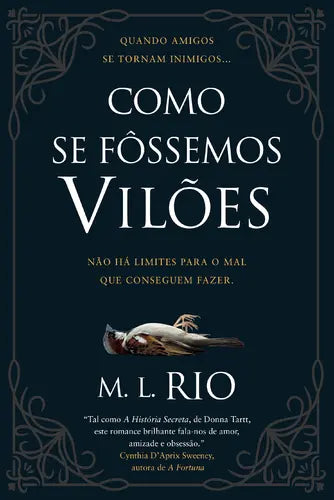 Como Se Fôssemos Vilões