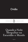 Quando a Noite Mergulhar na Escuridão o Mundo