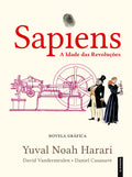Sapiens - A Idade das Revoluções: Volume 4